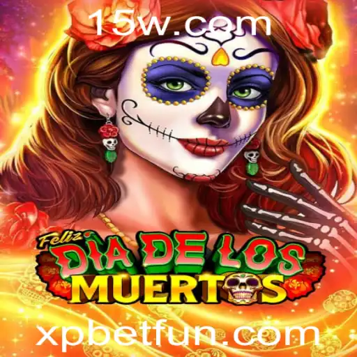 Descubra o Empolgante Jogo FelizDiadelos e a Experiência XP Bet