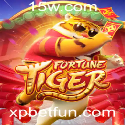 Descubra FortuneTiger: O Jogo de Apostas que Revoluciona com XP Bet