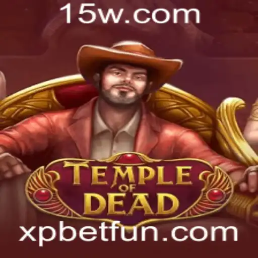 TempleofDead: Descobrindo o Universo de XP Bet